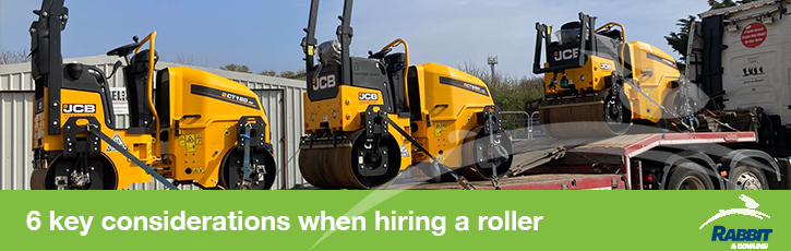 6 key considerations when hiring a roller